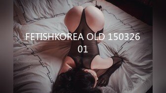 FETISHKOREA OLD 15032601