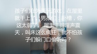 【新片速遞】&nbsp;&nbsp;这是不是就是所谓的露脸界颜值天花板啊 美眉身材修长 大大眼睛 看着很清纯 吃鸡 上位啪啪[135MB/MP4/01:52]